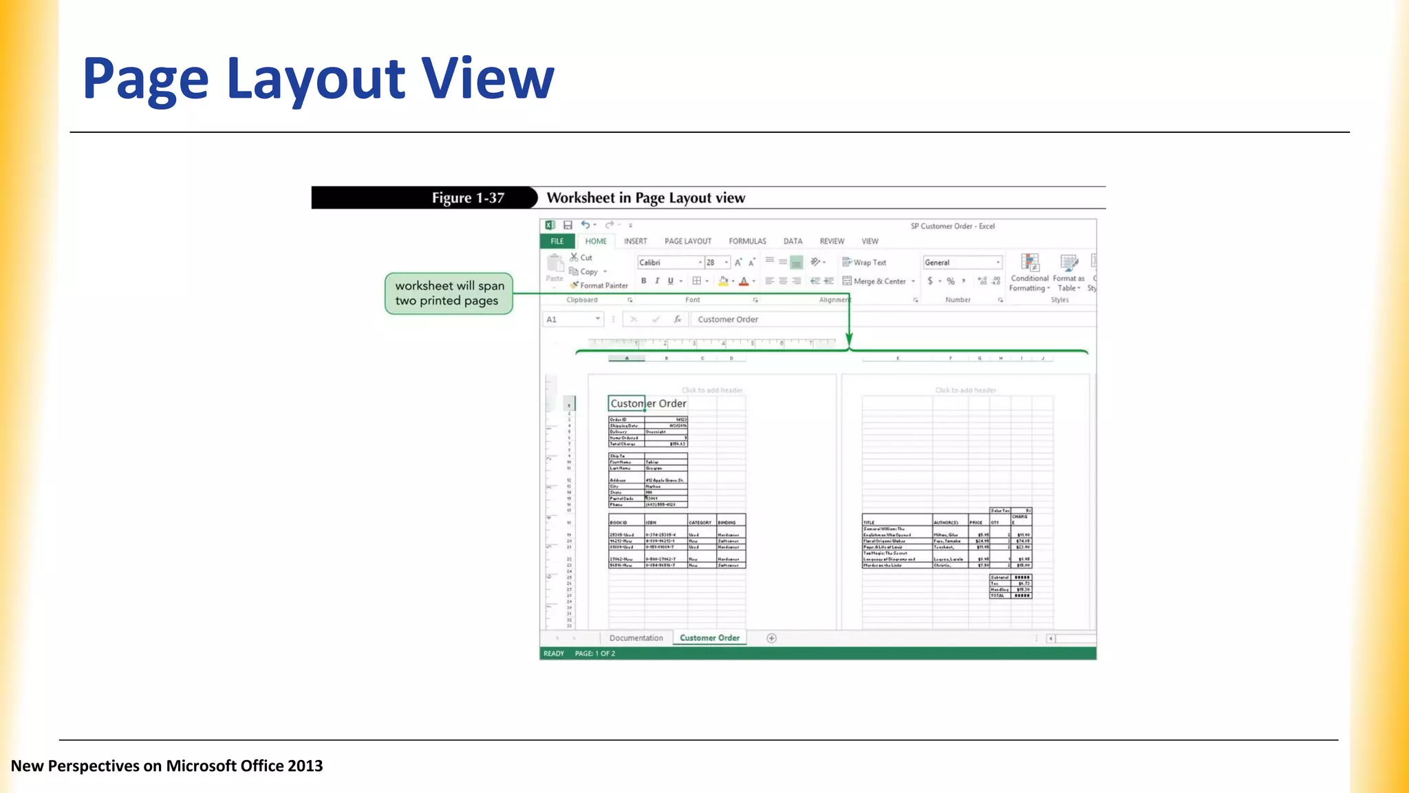 Page Layout View
New Perspectives on Microsoft Office 2013
 