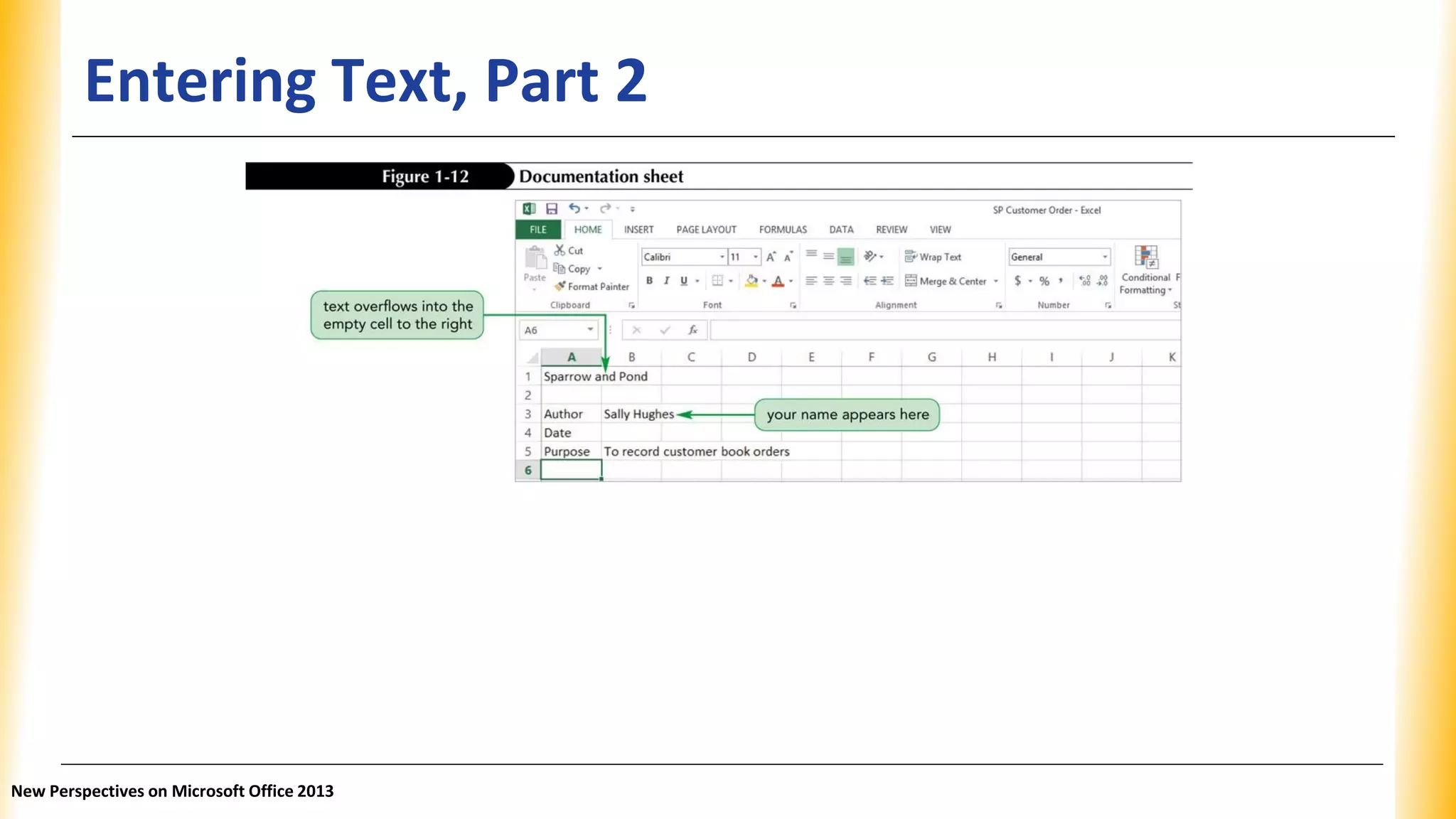 Entering Text, Part 2
New Perspectives on Microsoft Office 2013
 