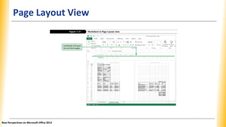 Page Layout View
New Perspectives on Microsoft Office 2013
 