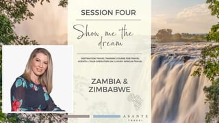 Asante Travel Destination Training | Zambia and Zimbabwe - 2020