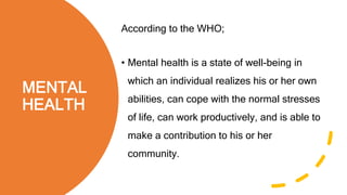 Mental Health (1).pptx