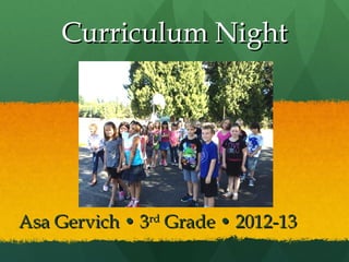Curriculum Night




Asa Gervich • 3rd Grade • 2012-13
 
