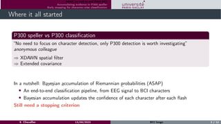 Early stopping strategies for P300 spellers using Bayesian accumulation ...