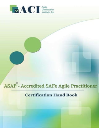 1
Page
www.AgileCertifications.org | ASAP® Certification Handbook

 