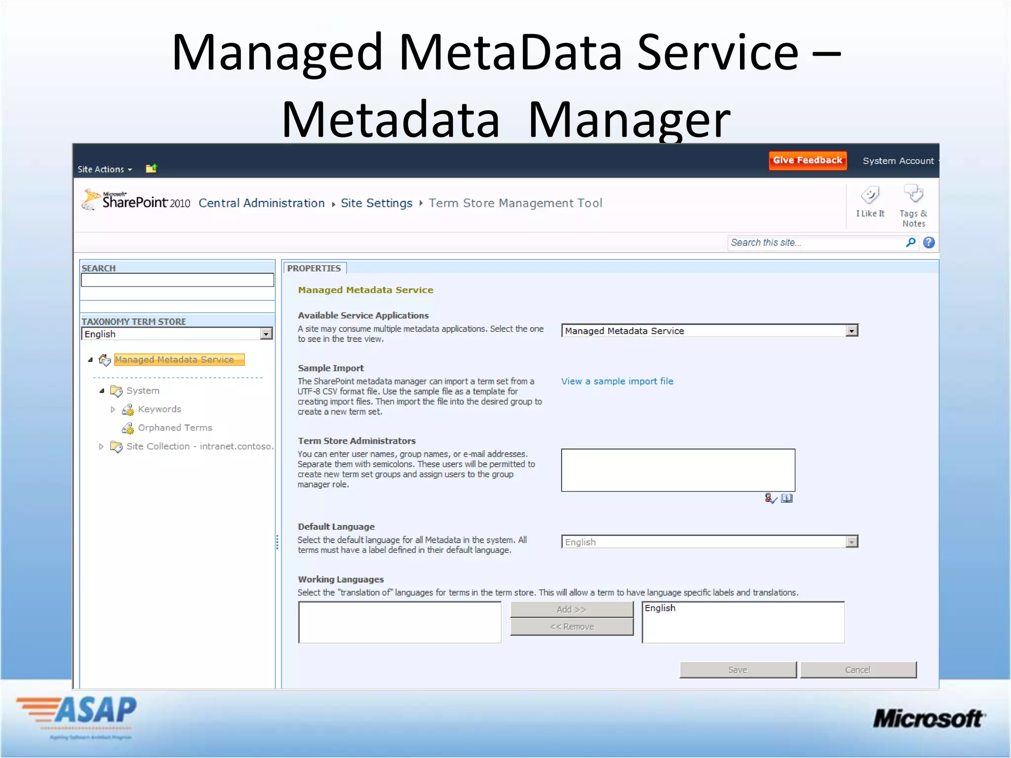 Managed MetaData Service –
   Metadata Manager
 