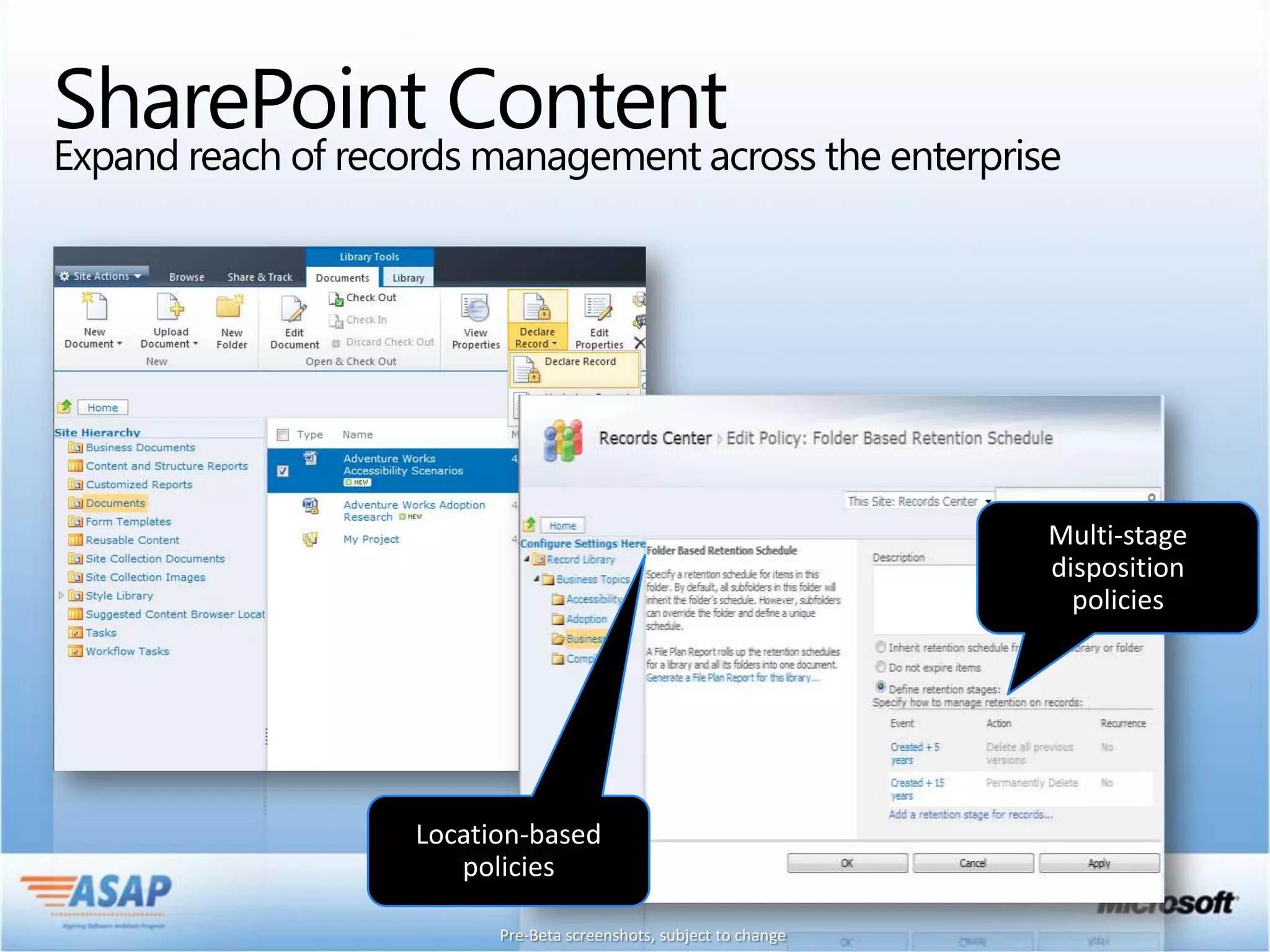 SharePoint Content the enterprise
Expand reach of records management across
 