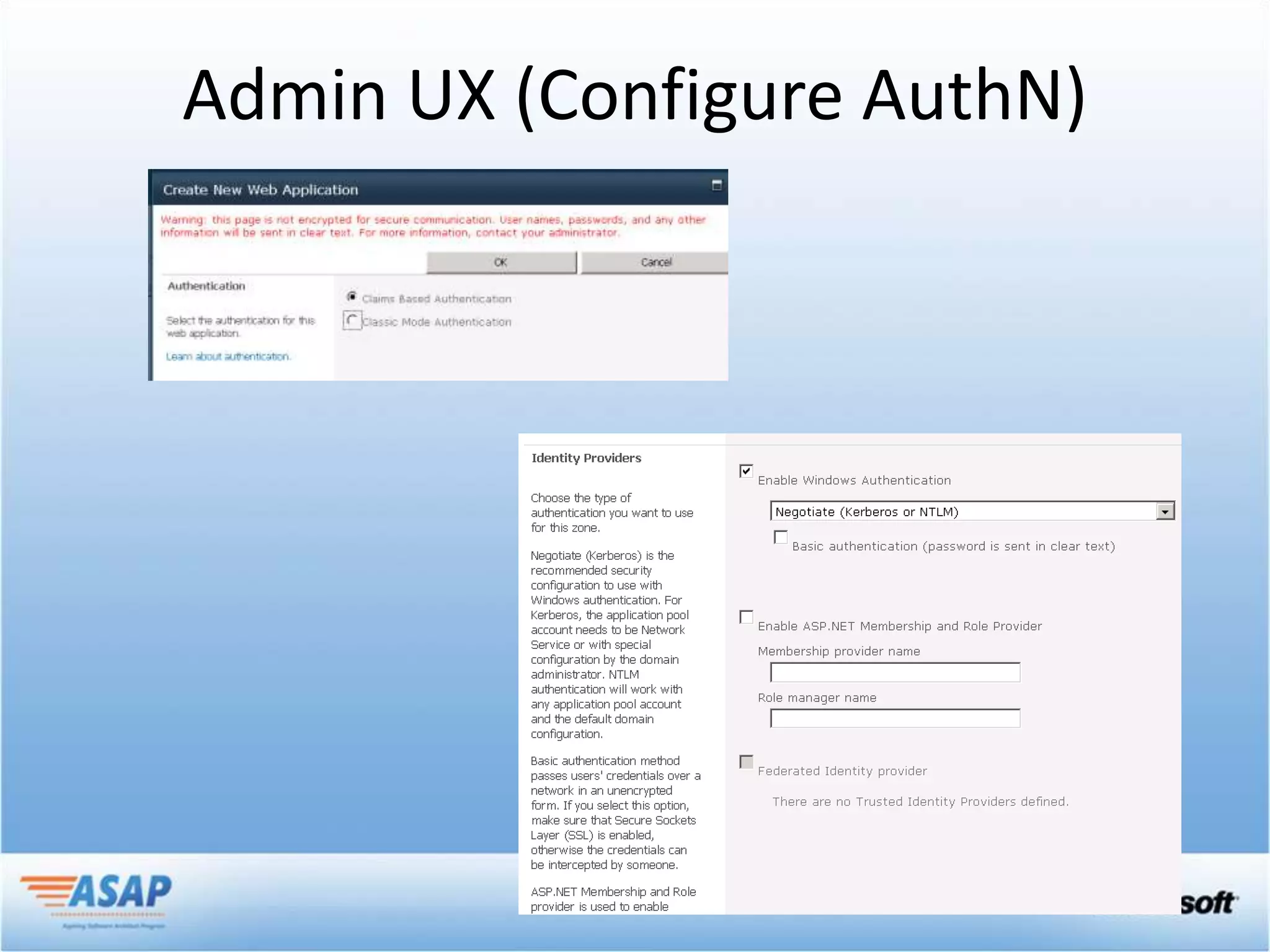 Admin UX (Configure AuthN)
 