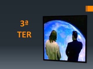 3ª
TER
 