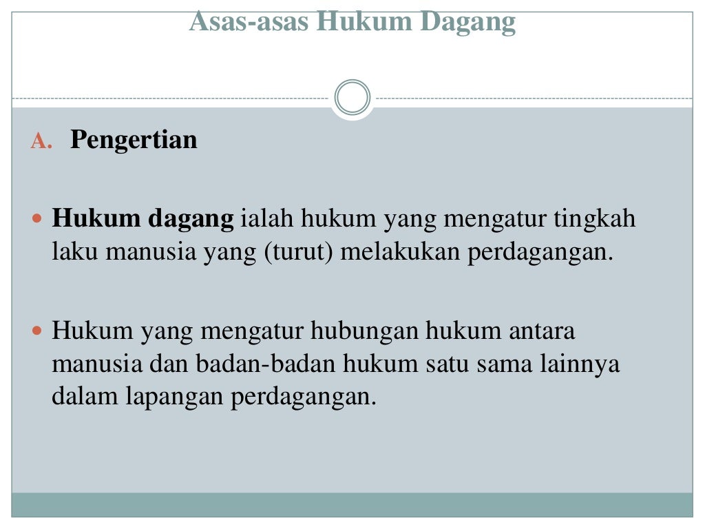 Asas asas hukum dagang, ppt