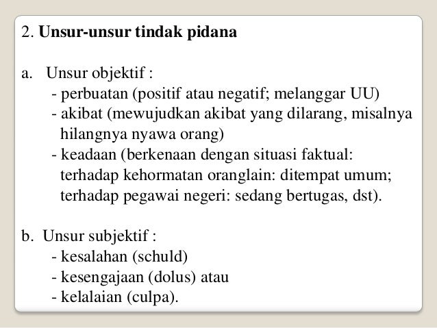 Asas asas hukum pidana, betlehem ketaren, sh., kuliah 7 