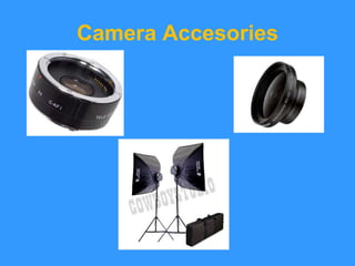 Camera Accesories 