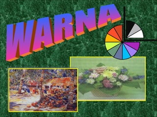 WARNA 
