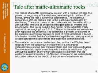 Talc Formation ASBESTOS, VERMICULITE, COURUNDUM, MAGNESITE, AND TALC DEPOSITS IN EGYPT ...