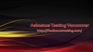 Asbestos Testing Vancouver