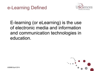 ASBMB April 2014
Technology to Flip the Classroom
37
 