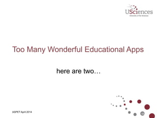 ApprenNet
www.apprennet.com
55
ASPET April 2014
 