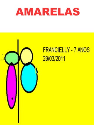 AMARELAS 