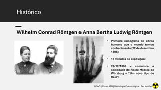 Aula Radiologia Odontológica - Histórico | PDF