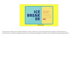icebreaker.range.co
They also have a really neat tool called “Icebreaker", which is meant to be used at the beginning of m...