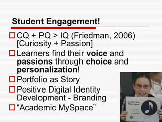 Multiple Tools to Support Processes-Capturing & storing evidence-Reflecting-Giving & receiving feedback-Planning & setting goals-Collaborating-Presenting to an audience