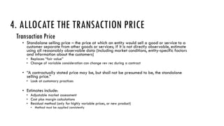 4. ALLOCATE THE TRANSACTION PRICE
 