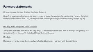 Filling the Gaps: Impacts of farmers group learning process on empowerment and gender equality in Sulawesi, Indonesia