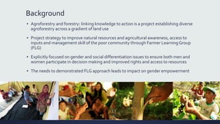 Filling the Gaps: Impacts of farmers group learning process on empowerment and gender equality in Sulawesi, Indonesia