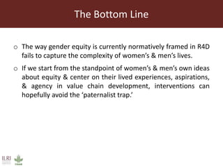 Implementing ‘gender equity’ in livestock interventions: Caught between patriarchy and paternalism