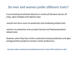 Understanding gendered rice varietal trait preferences: Case of stress tolerant rice in Odisha
