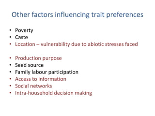 Understanding gendered rice varietal trait preferences: Case of stress tolerant rice in Odisha