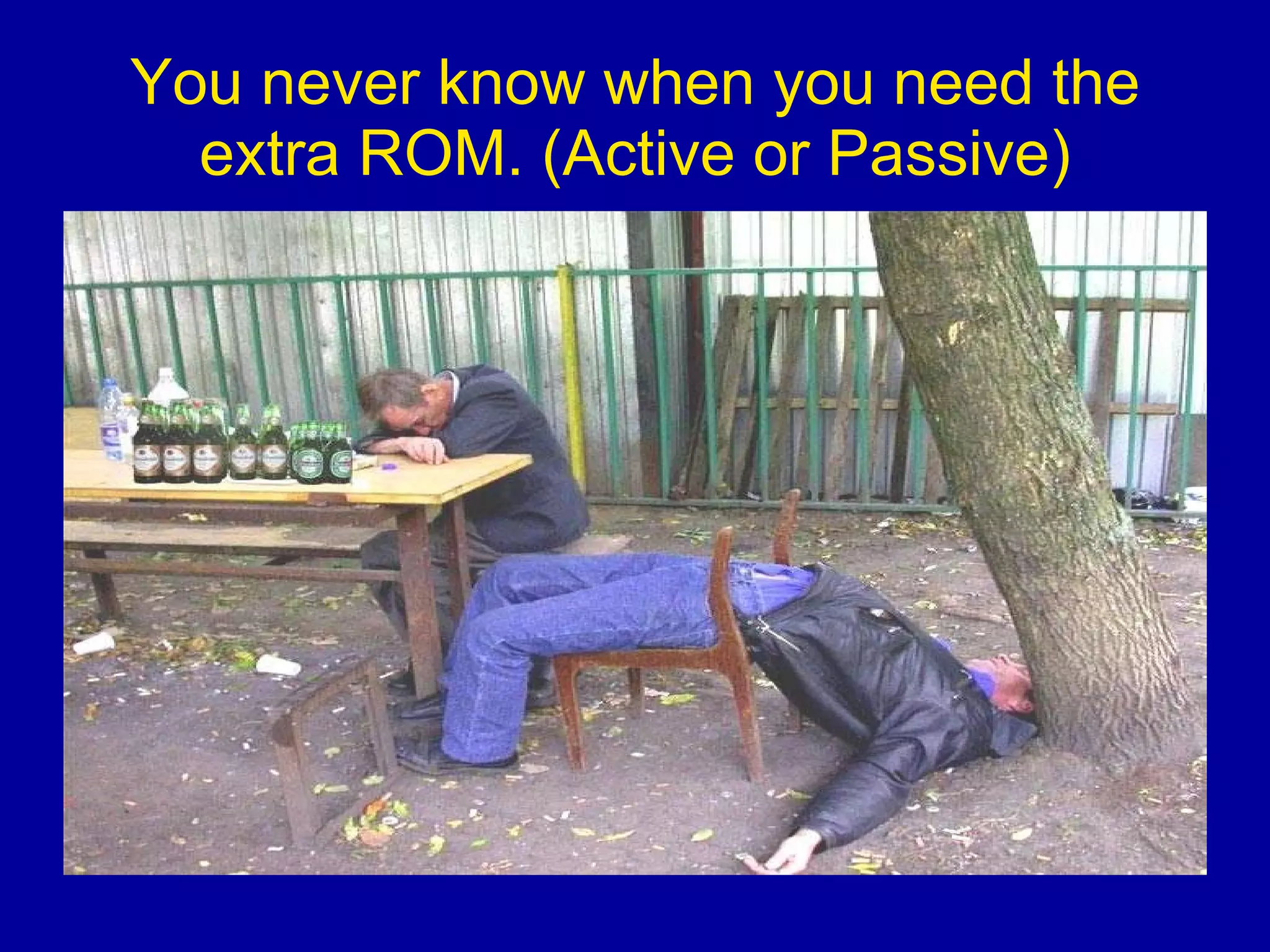 You never know when you need the extra ROM. (Active or Passive) 