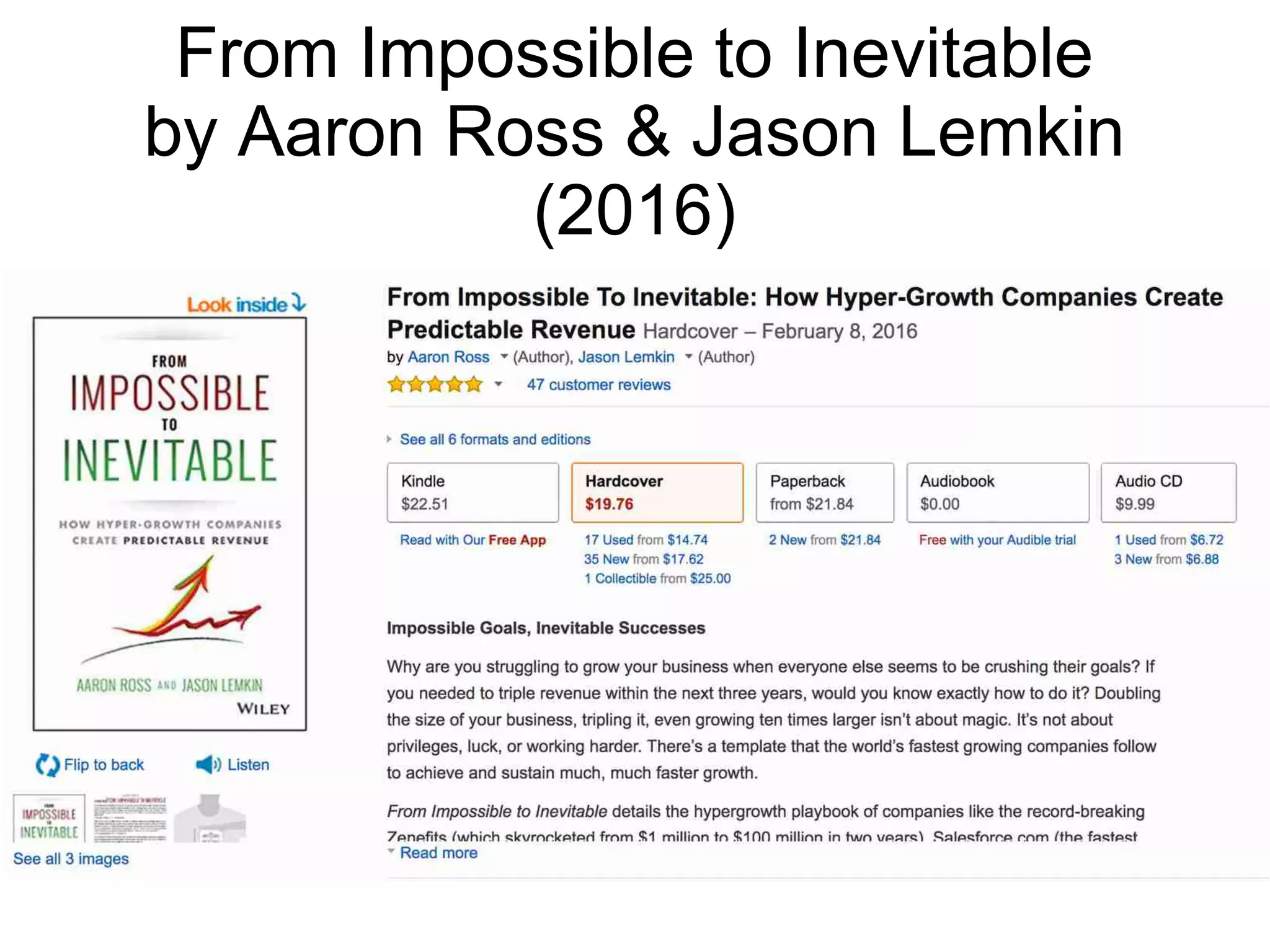 From Impossible to Inevitable
by Aaron Ross & Jason Lemkin
(2016)
 