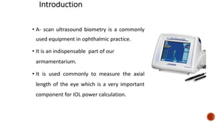 Biometry Tools a scan-1.pptx and b scan are major tools | PPTX