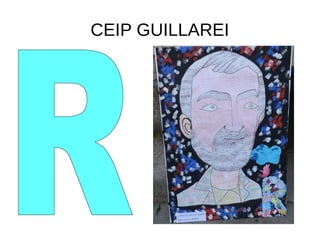 CEIP GUILLAREI
 