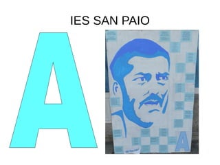 IES SAN PAIO
 