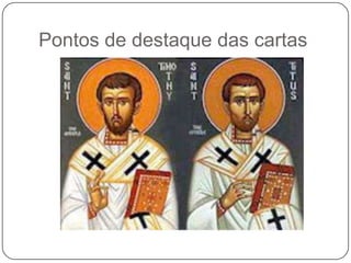 Pontos de destaque das cartas