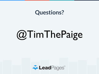 Questions? 
@TimThePaige 
 