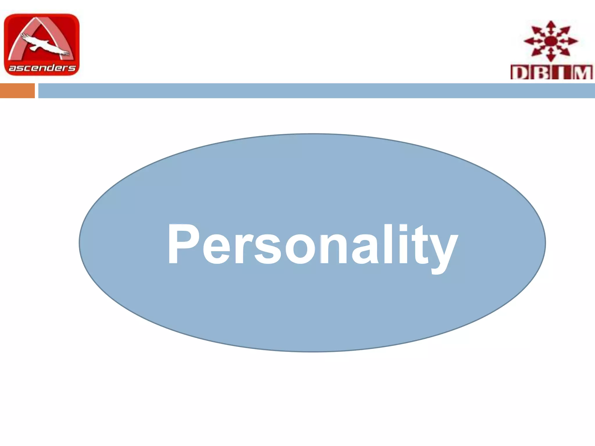 Personality
 