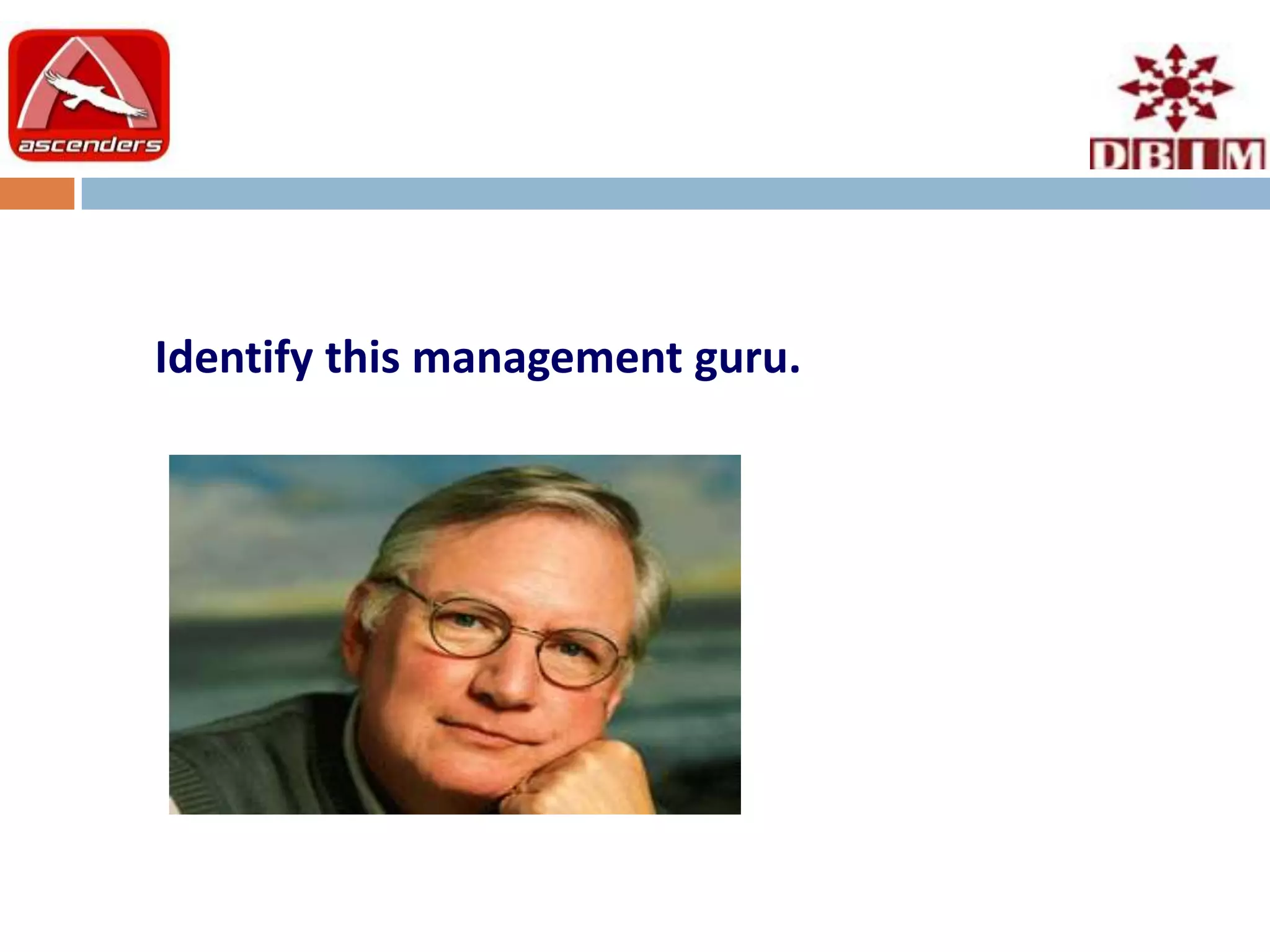 Identify this management guru.
 