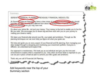 Add keywords near the top of your Summary section 