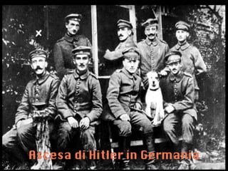 Ascesa di Hitler in Germania 
 