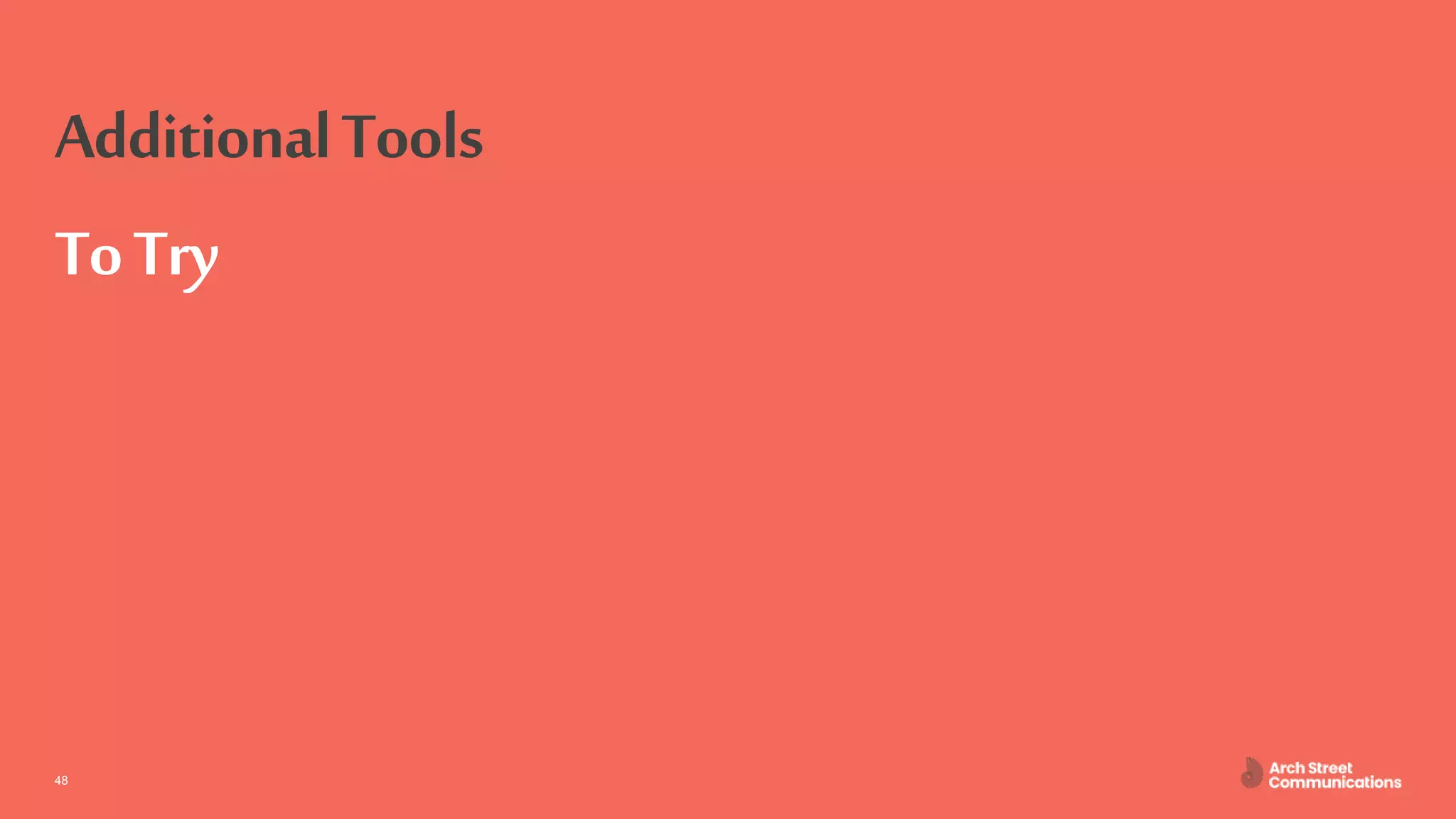 ASC – Communications for Engineers April 30, 202048
AdditionalTools
ToTry
 