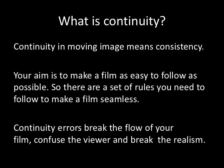 As continuity editing