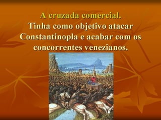 AS CRUZADAS