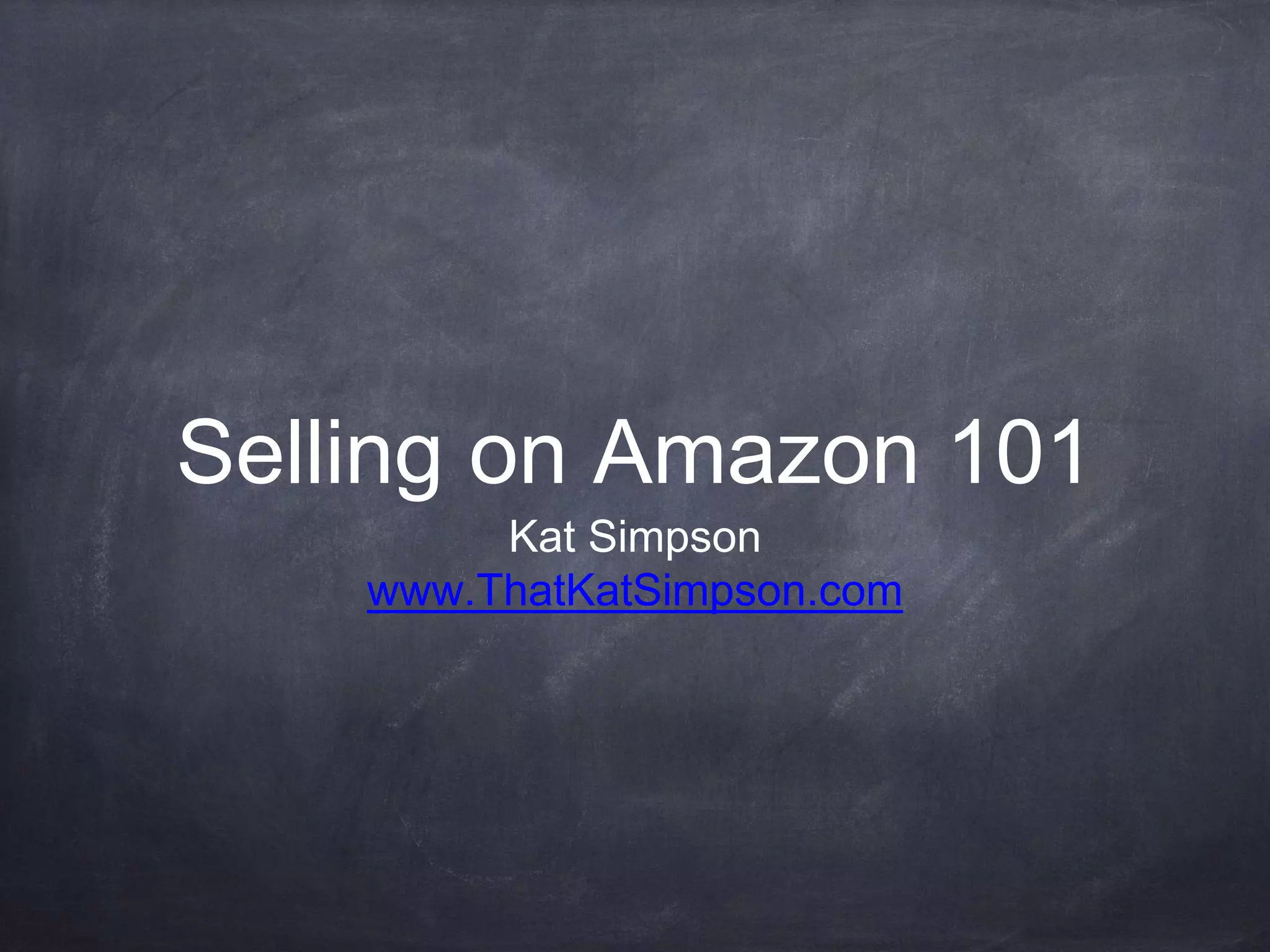 ASD 2015 Presentation - Your Brand & Amazon 101 | PPT