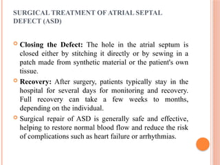 Abc Defects ARTRUM SEPTUM DEFECT AND VENTRICULER SPTAL DFEECT. | PPTX