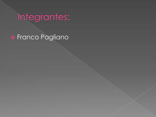    Franco Pagliano
 