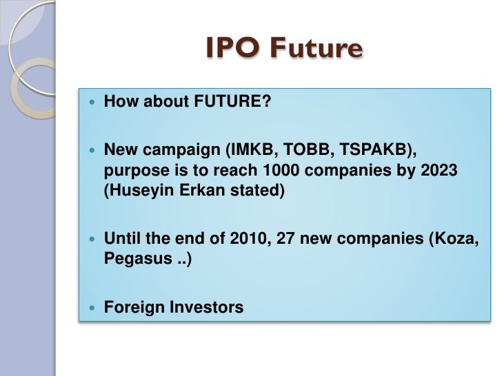 Main purpose of ipo
