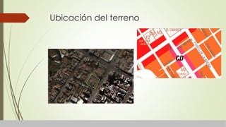 Ubicación del terreno
 