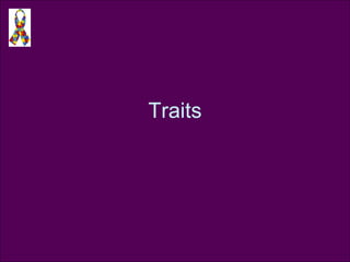 Traits 